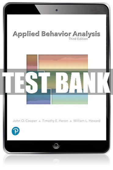 Test Bank Applied Behavior Analysis 3rd Edition