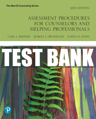Test Bank Assessment Procedures for Counselors and Helping Professionals 9th Edition