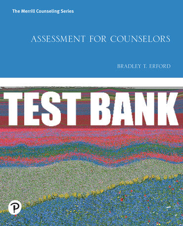 Test Bank Assessment for Counselors 1st Edition