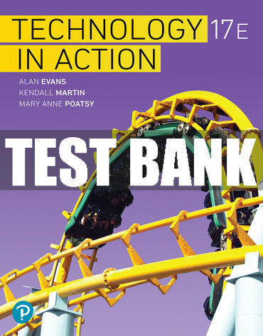 Test Bank Technology In Action 17th Edition