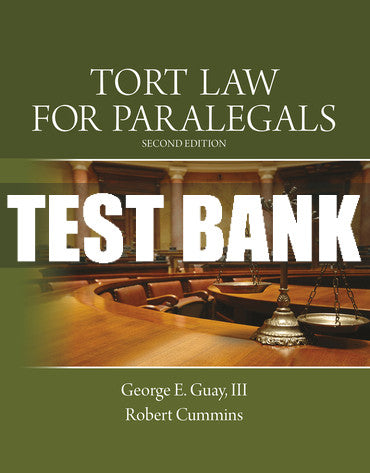Test Bank Tort Law for Paralegals 2nd Edition