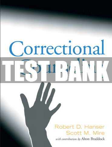 Test Bank Correctional Counseling 1st Edition