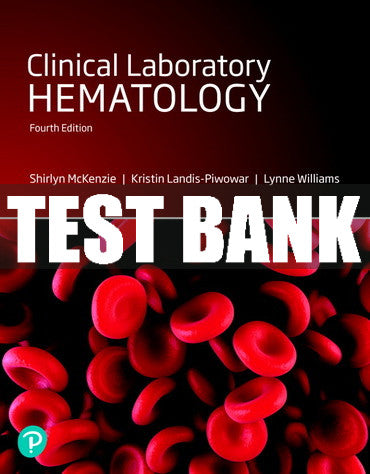 Test Bank Clinical Laboratory Hematology 4th Edition