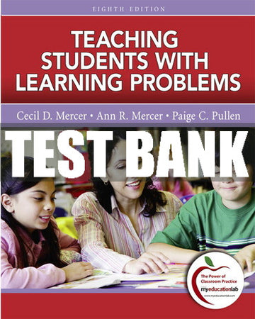 Test Bank Teaching Students with Learning Problems 8th Edition