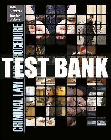 Test Bank Criminal Law and Procedure 1st Edition