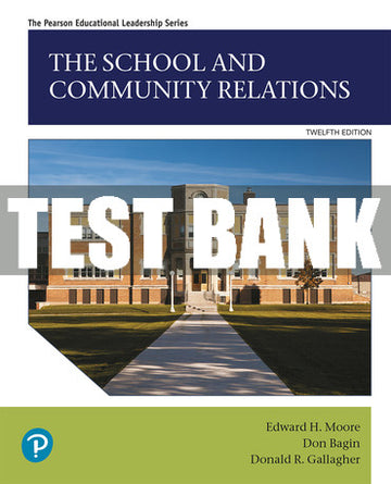 Test Bank School and Community Relations, The 12th Edition