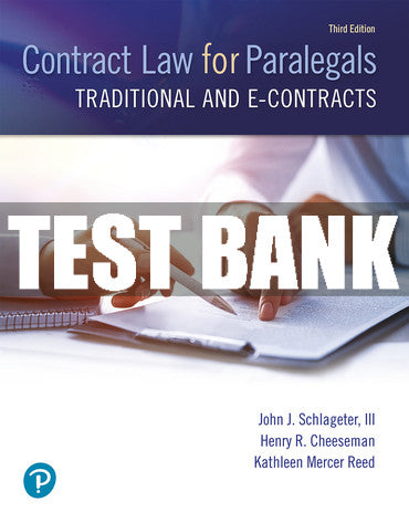 Test Bank Contract Law for Paralegals: Traditional and e-Contracts 3rd Edition