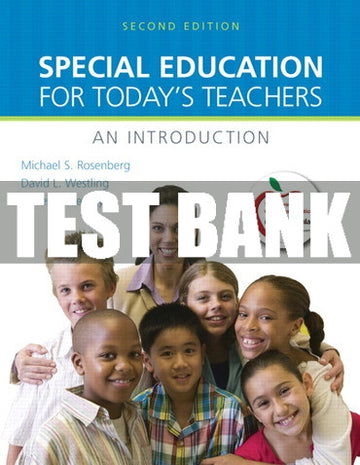 Test Bank Special Education for Today's Teachers: An Introduction 2nd Edition