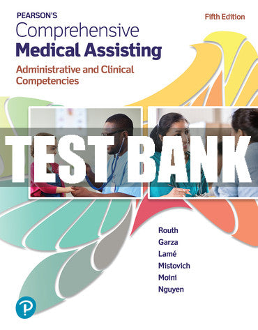 Test Bank Pearson's Comprehensive Medical Assisting 5th Edition