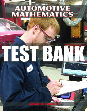 Test Bank Automotive Mathematics 1st Edition