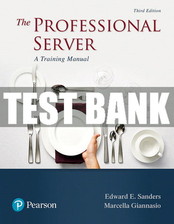 Test Bank Professional Server, The: A Training Manual 3rd Edition