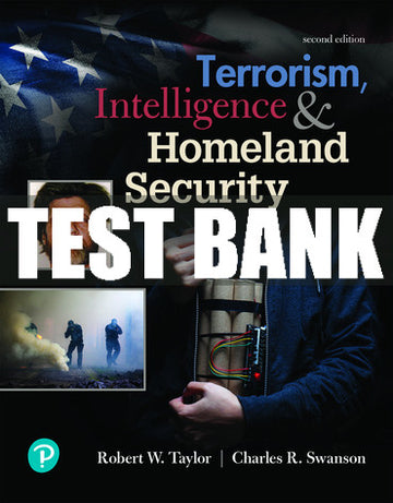 Test Bank Terrorism, Intelligence and Homeland Security 2nd Edition