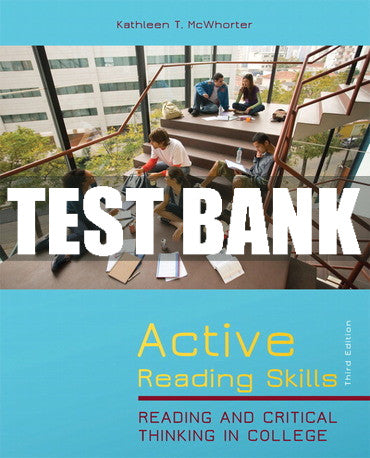 Test Bank Active Reading Skills: Reading and Critical Thinking in College 3rd Edition