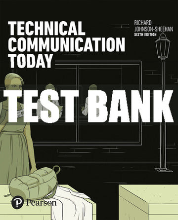 Test Bank Technical Communication Today 6th Edition