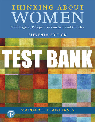 Test Bank Thinking About Women 11th Edition