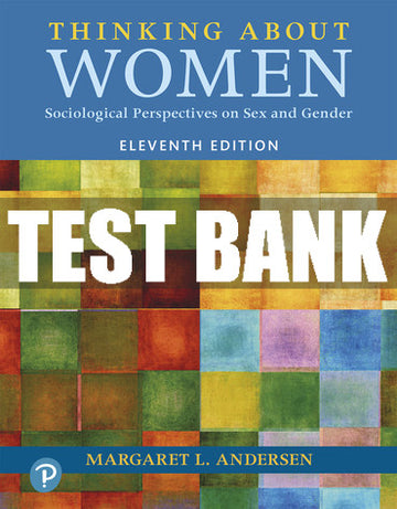Test Bank Thinking About Women 11th Edition