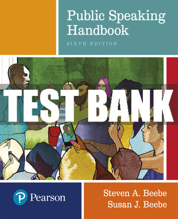 Test Bank Public Speaking Handbook 6th Edition