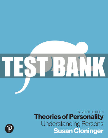 Test Bank Theories of Personality: Understanding Persons 7th Edition