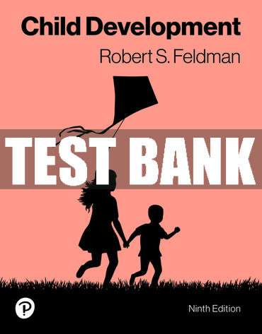 Test Bank Child Development 9th Edition