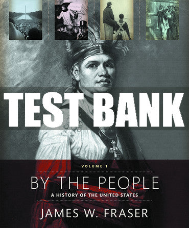 Test Bank By The People, Volume 1 1st Edition
