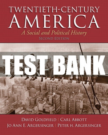 Test Bank Twentieth-Century America 2nd Edition