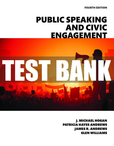 Test Bank Public Speaking and Civic Engagement 4th Edition