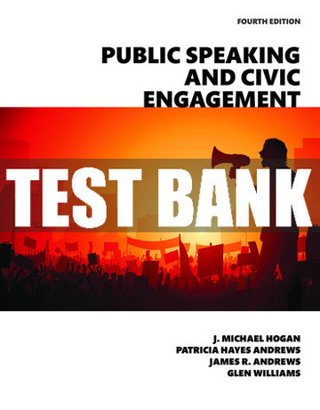 Test Bank Public Speaking and Civic Engagement 4th Edition