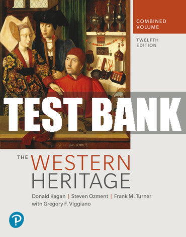 Test Bank Western Heritage, The, Combined Volume 12th Edition