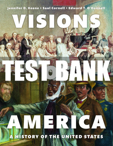 Test Bank Visions of America: A History of the United States, Volume 1 3rd Edition
