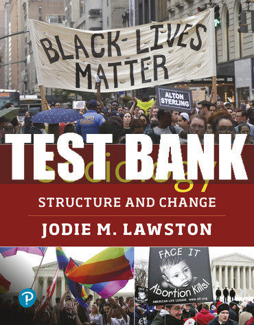 Test Bank Sociology: Structure and Change 1st Edition