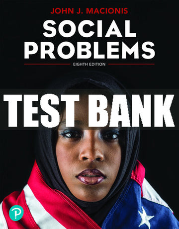 Test Bank Social Problems 8th Edition
