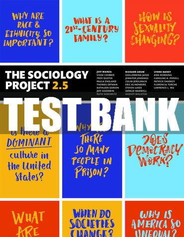 Test Bank Sociology Project 2.5, The: Introducing the Sociological Imagination 2nd Edition