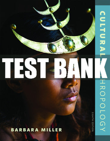 Test Bank Cultural Anthropology 8th Edition