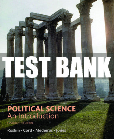 Test Bank Political Science: An Introduction, Updated Edition 14th Edition