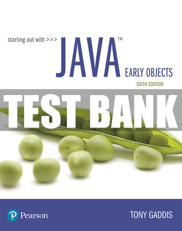 Test Bank Starting Out with Java: Early Objects 6th Edition