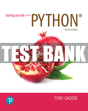Test Bank Starting Out with Python 5th Edition