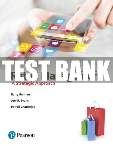 Test Bank Retail Management: A Strategic Approach 13th Edition
