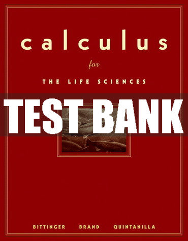 Test Bank Calculus for the Life Sciences 1st Edition
