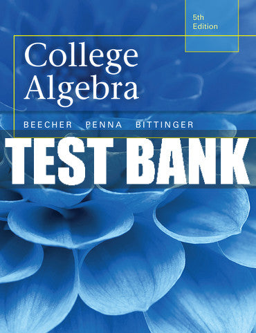 Test Bank College Algebra 5th Edition