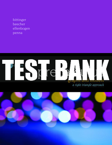Test Bank Precalculus: Graphs and Models, A Right Triangle Approach 6th Edition