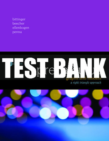 Test Bank Precalculus: Graphs and Models, A Right Triangle Approach 6th Edition