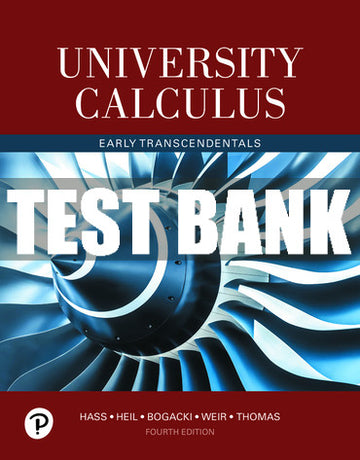 Test Bank University Calculus: Early Transcendentals 4th Edition
