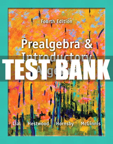 Test Bank Prealgebra and Introductory Algebra 4th Edition