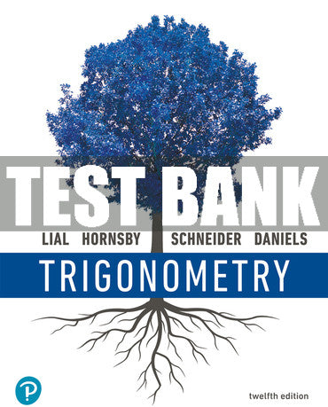 Test Bank Trigonometry 12th Edition