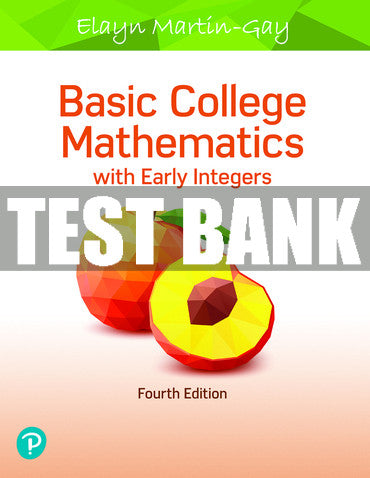 Test Bank Basic College Mathematics with Early Integers 4th Edition