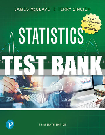Test Bank Statistics, Updated Edition 13th Edition