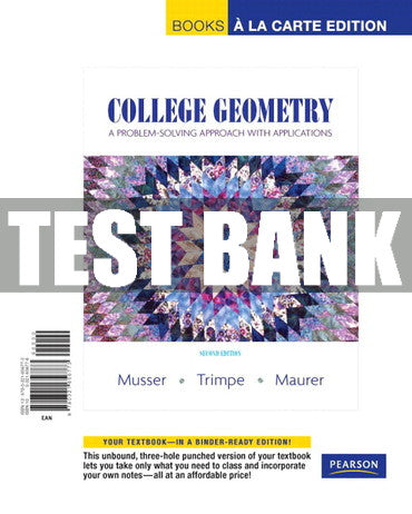 Test Bank College Geometry: A Problem Solving Approach with Applications 2nd Edition