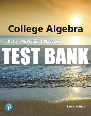 Test Bank College Algebra 4th Edition