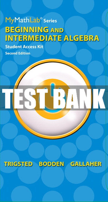Test Bank Beginning & Intermediate Algebra 2nd Edition