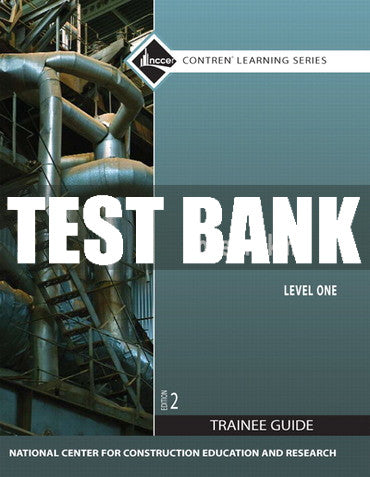 Test Bank Boilermaking, Level 1 2nd Edition
